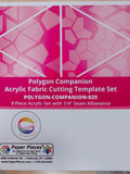 Polygon Companion Acrylic Templates Set with a 1/4" seam allowance